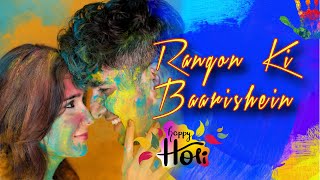 Holi Song  Rangon Ki Baarishein  AshishBhatiaYT  GURBAX  Kashish Ratnani 2024 [upl. by Ymerej]