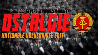 Ostalgie  Nationale Volksarmee  National Peoples Army Edit Wir sind des Geyers schwarzer Haufen [upl. by Siron]