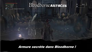 Bloodborne astuces 11 Obtenir larmure dHenryk [upl. by Eerbua231]