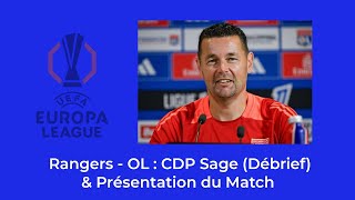 RANGERS  OL  CDP Sage amp Présentation du Match [upl. by Friedly]