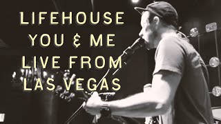 Lifehouse  You amp Me Live from Las Vegas [upl. by Leugimesoj]