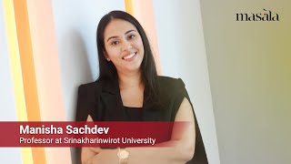 Masala interviews Manisha Sachdev Professor at Srinakharinwirot University  Masala Thai [upl. by Burleigh]