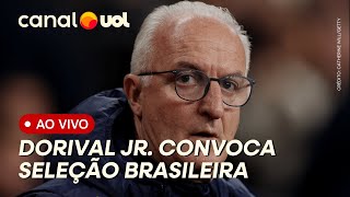 ðŸ”´ CONVOCAÃ‡ÃƒO SELEÃ‡ÃƒO BRASILEIRA ASSISTA COLETIVA DE DORIVAL JR AO VIVO [upl. by Htebazie]