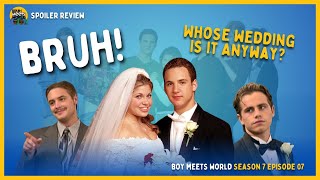 Bruh Meets World  Boy Meets World Season 7 Episode 07 Explained Its About Time [upl. by Oiznun]