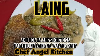 PAANO MAGLUTO NG LAING NA WALANG KATI STEP BY STEP TUTORIAL  LAING RECIPE [upl. by Winter]