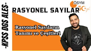 1  Rasyonel Sayıların Tanımı ve Çeşitlrti kpssmatematik dgsmatematik alesmatematik [upl. by Anneyehc]