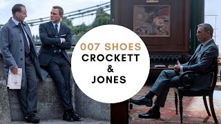 Crockett and Jones Highbury  James Bond No Time To Die Shoes [upl. by Yadsendew486]