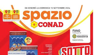 volantino SPAZIO CONAD NORD SOTTOCOSTO dal 6 al 15 settembre 2024 anteprimissima [upl. by Conney]