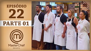 MASTERCHEF BRASIL 01082017  PARTE 1  EP 22  TEMP 04 [upl. by Attenat]