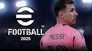 eFootball 2025 – ПЕРЕЕЗД на Unreal Engine 5 и НОВАЯ ГРАФИКА [upl. by Leiser]