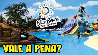 PARQUE AQUÁTICO BLUE BEACH THERMAS PARK EM SUZANO [upl. by Xever143]