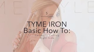 TYME Iron Basic How To Correctly Curling the Right Side [upl. by Madlin]