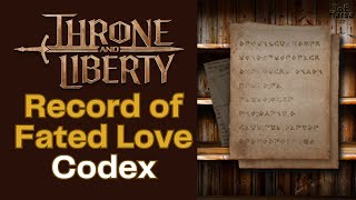 Record of Fated Love Throne and Liberty Codex Collection [upl. by Accem]