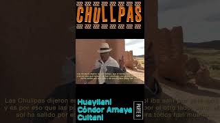 PARTE 6 📽️ CHULLPAS de Wayllani Condor Amaya y Cultani 🇧🇴 🌎 [upl. by Carleen5]