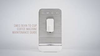 Maintenance Guide Bean To Cup Video  Smeg [upl. by Durwyn535]