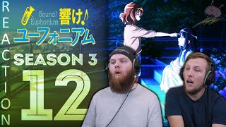 SOS Bros React  Hibike Euphonium Season 3 Episode 12  The Last Soloist [upl. by Yeliak588]