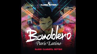 Bandolero  Paris Latino Dario Caminita Revibe 502quot [upl. by Helfand]