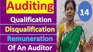 14 Qualification Disqualification amp Remuneration Of An Auditor from Auditing Subject [upl. by Aiela361]