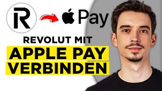 Apple Pay Einrichten Revolut 2024  Revolut mit Apple Pay Verbinden und mit Handy Bezahlen [upl. by Ramses312]