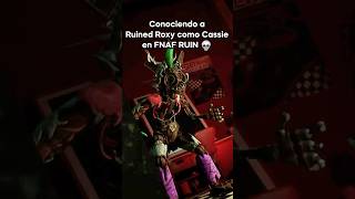 Conociendo a Ruined FOXY como Cassie en FNAF RUIN 💀 [upl. by Francyne]