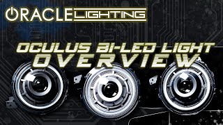 ORACLE Lighting Oculus BiLED Headlight Updates Overview [upl. by Alat]