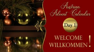 Advent Calendar Day 1 🎄 Welcome to my Austrian Advent Calendar [upl. by Trinetta]