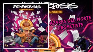 Azares Del Norte 🌵 PROMETISTE 🎷2024 [upl. by Veta]