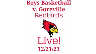 Boys Basketball v Goreville [upl. by Ettennor415]