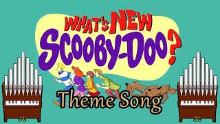 Whats New ScoobyDoo Theme Song Simple Plan Organ Cover [upl. by Tessi]