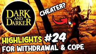 DARK AND DARKER Highlights For Your DnD Withdrawal amp Cope  Playtest 4  24 [upl. by Eelinej]