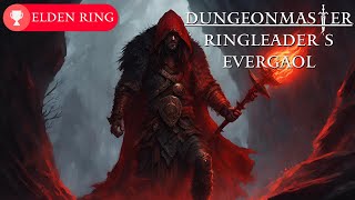 Elden Ring Dungeon Master Ringleader´s Evergaol [upl. by Eahsel8]