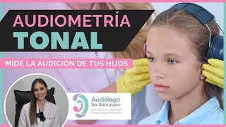 👂Audiometria tonal en niños  Dra Dalia Lazcano [upl. by Bristow]