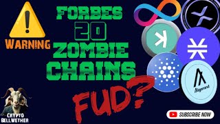 Forbes 20 Crypto ‘Zombiesquot DEAD Chains ICP STZ XRP XLM KAS ADA FTM ALGO THETA  FUD xrp [upl. by Laeira]