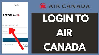 Air Canada Login  How to Sign in to Acaeronet 2024 [upl. by Boigie]