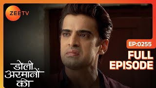 Samrat का बिगड़ा मानसिक संतुलन  Doli Armaanon Ki  Full Ep 255  ZEE TV [upl. by Dahc]