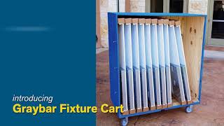 Graybar Fixture Cart [upl. by Sajovich]