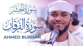 Ahmed Burhan Surah Furqan FANTASTIC Quran Recitation Surah Furqan  Masjid alHumera وعباد الرحمن [upl. by Atkinson]