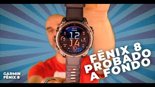 Garmin Fenix 8 ⌚ PROBADO A FONDO con multitud de deportes [upl. by Rillings]