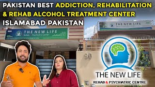 Pakistan Best Addiction Rehabilitation amp Rehab Alcohol treatment Center Islamabad Pakistan [upl. by Eahsat213]