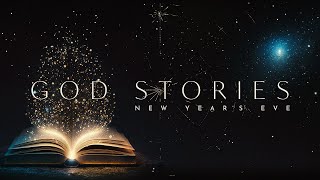 God Stories Sunday  New Years Eve  LIVE Service [upl. by Mintun]