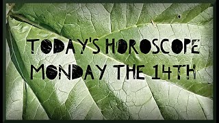 Horoscope for October 14 2024  Daily Horoscope Astrology [upl. by Vladamir]