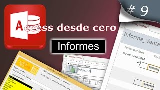 Informes  Access desde cero 9 [upl. by Amer]