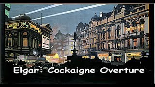 Elgar Cockaigne Overture In London Town [upl. by Atteynot]