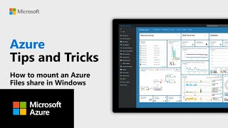 How to mount an Azure Files share in Windows  Azure Tips and Tricks [upl. by Odnalref136]