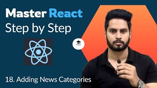 Adding News Categories to FreshNews React App  Complete React Course in Hindi 18 [upl. by Nestor14]