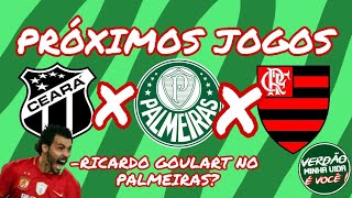 CEARÁ X PALMEIRAS PALMEIRAS X FLAMERDA 6 PONTOS E O TOPO DA TABELAR GOULART PODE ESTAR CHEGANDO [upl. by Enelav318]