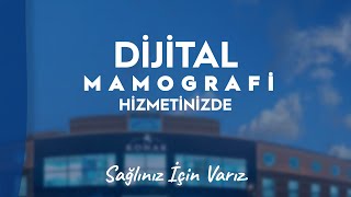 DÄ°JÄ°TAL MAMOGRAFÄ° Hizmetinizde [upl. by Aicemaj]