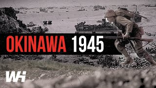 Japans Battle of Okinawa The Final Stand You Need to Know [upl. by Nirual240]