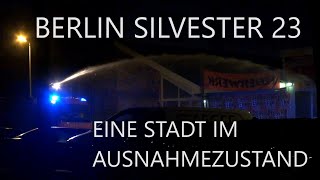 BERLIN SILVESTER 23  EINE STADT IM AUSNAHMEZUSTAND  Dokumentation [upl. by Annaoj]