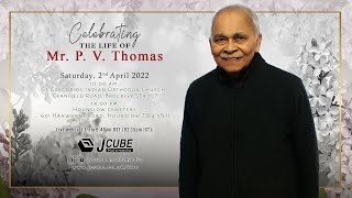 Funeral Service  Mr P V Thomas  London UK  020422 1000am BST [upl. by Llecrad]